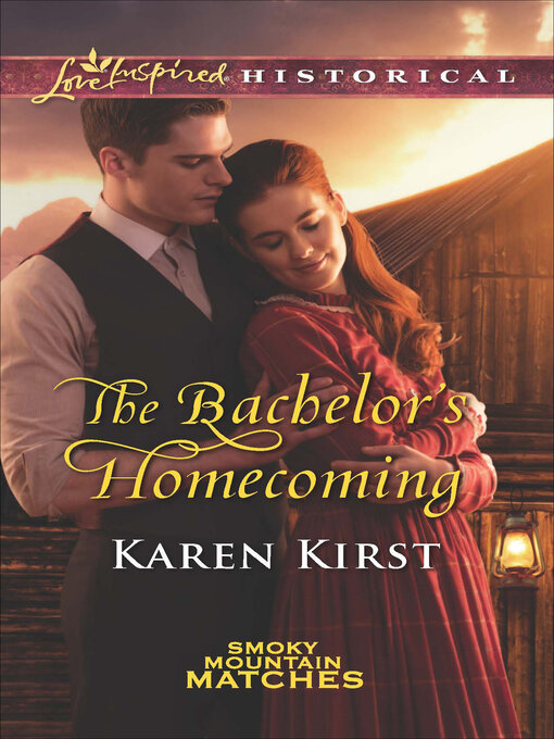 Title details for The Bachelor's Homecoming by Karen Kirst - Available